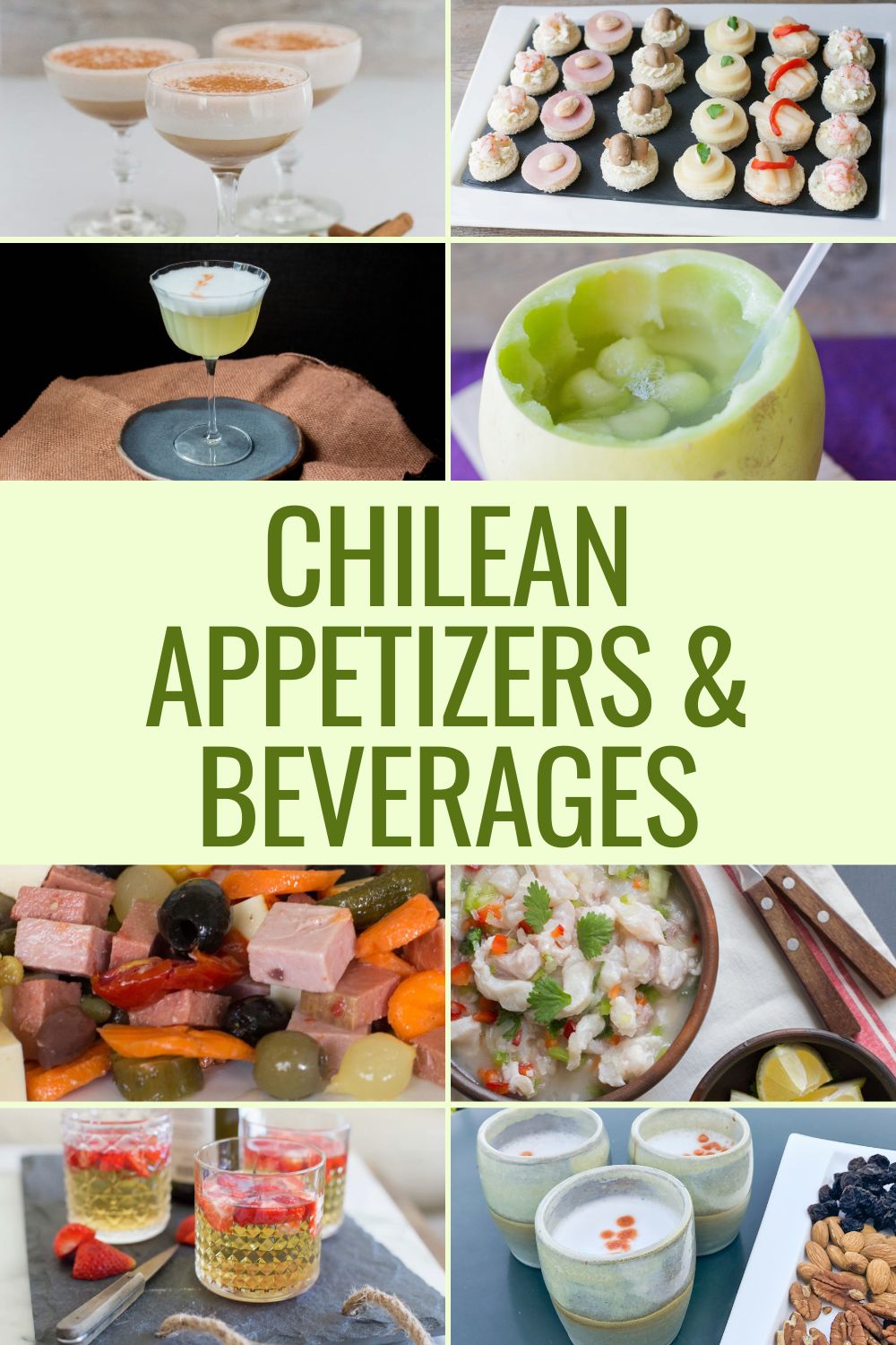 Chilean Appetizers & Beverages